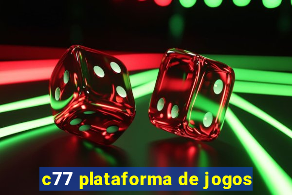 c77 plataforma de jogos